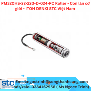 PM320HS-22-220-D-024-PC Roller - Con lăn cơ giới - ITOH DENKI STC Việt Nam 