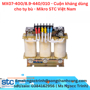 MX07-400/8.9-440/010 - Cuộn kháng dùng cho tụ bù - Mikro STC Việt Nam