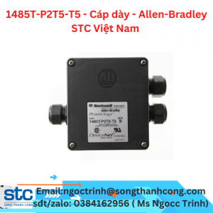 1485T-P2T5-T5 - Cáp dày - Allen-Bradley STC Việt Nam 