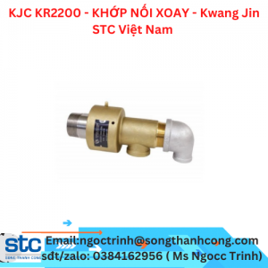 KJC KR2200 - KHỚP NỐI XOAY - Kwang Jin STC Việt Nam 