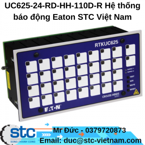 UC625-24-RD-HH-110D-R Hệ thống báo động Eaton STC Việt Nam
