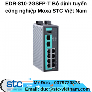 EDR-810-2GSFP-T Bộ định tuyến công nghiệp Moxa STC Việt Nam