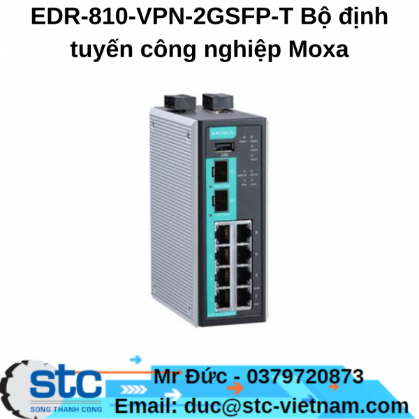 EDR-810-VPN-2GSFP-T Bộ định tuyến công nghiệp Moxa STC Việt Nam