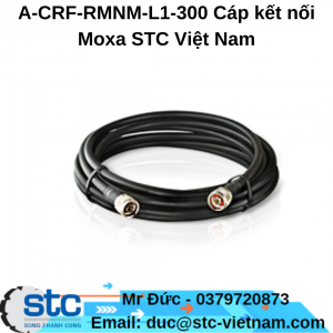 A-CRF-RMNM-L1-300 Cáp kết nối Moxa STC Việt Nam