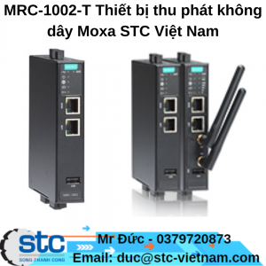 MRC-1002-T Thiết bị thu phát không dây Moxa STC Việt Nam