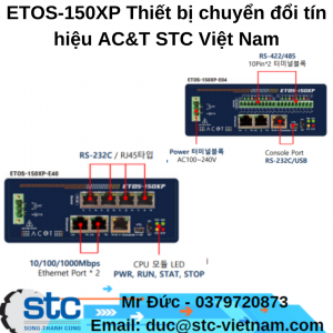 ETOS-150XP Thiết bị chuyển đổi tín hiệu AC&T STC Việt Nam