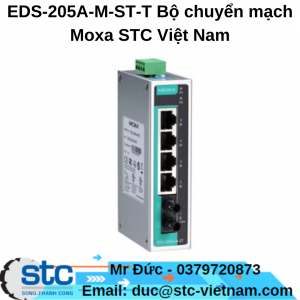 EDS-205A-M-ST-T Bộ chuyển mạch Moxa STC Việt Nam