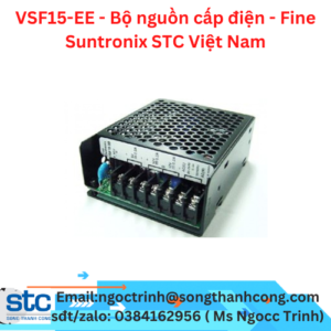 VSF15-EE - Bộ nguồn cấp điện - Fine Suntronix STC Việt Nam