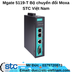 Mgate 5119-T Bộ chuyển đổi Moxa STC Việt Nam