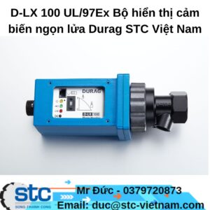 D-LX 100 UL/97Ex Bộ hiển thị cảm biến ngọn lửa Durag STC Việt Nam