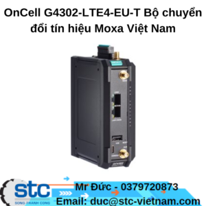 OnCell G4302-LTE4-EU-T Bộ chuyển đổi tín hiệu Moxa Việt Nam