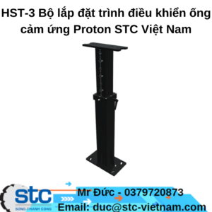 HST-3 Bộ lắp đặt trình điều khiển ống cảm ứng Proton STC Việt Nam