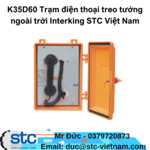 K35D60 Trạm điện thoại treo tường ngoài trời Interking STC Việt Nam