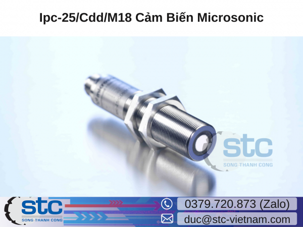 Ipc-25/Cdd/M18 Cảm Biến Microsonic STC Việt Nam