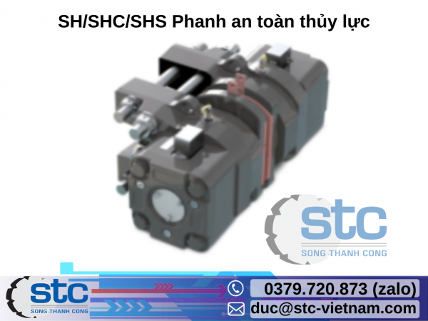 SH/SHC/SHS Phanh an toàn thủy lực Stromag STC Việt Nam