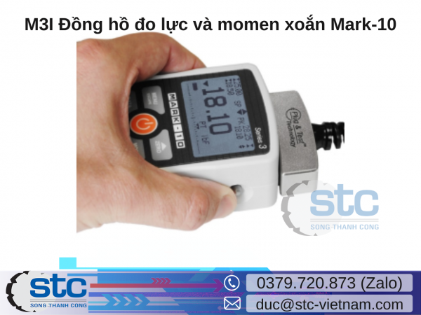 M3I Đồng hồ đo lực và momen xoắn Mark-10 STC Việt Nam
