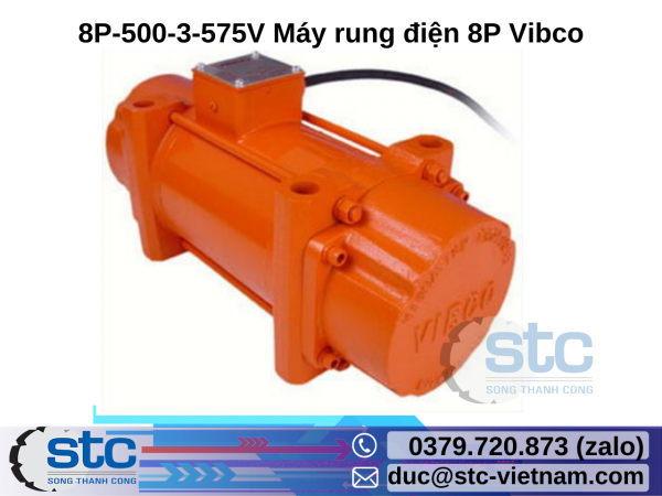8P-500-3-575V Máy rung điện 8P Vibco STC Việt Nam
