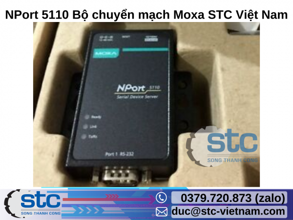 NPort 5110 Bộ chuyển mạch Moxa STC Việt Nam