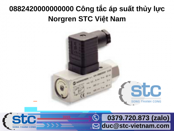 0882420000000000 Công tắc áp suất thủy lực Norgren STC Việt Nam