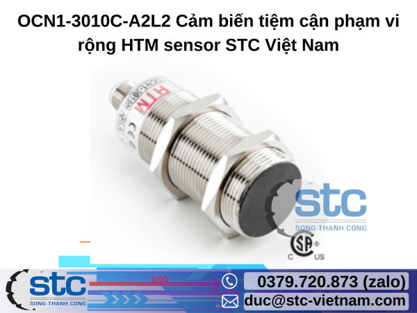 OCN1-3010C-A2L2 Cảm biến tiệm cận phạm vi rộng HTM sensor STC Việt Nam