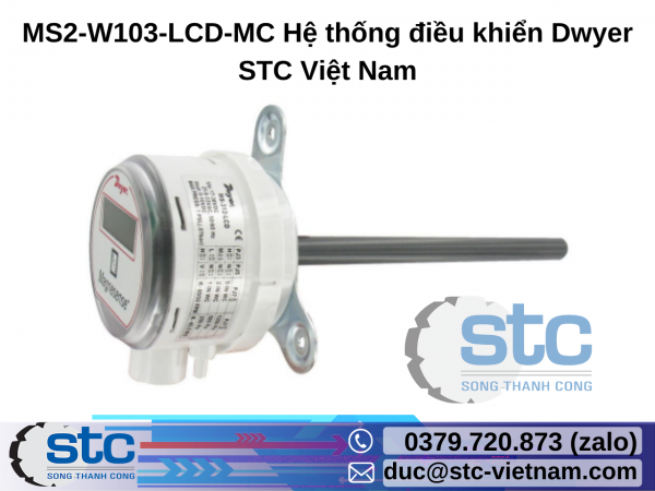 MS2-W103-LCD-MC Hệ thống điều khiển Dwyer STC Việt Nam
