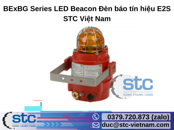 BExBG Series LED Beacon Đèn báo tín hiệu E2S STC Việt Nam
