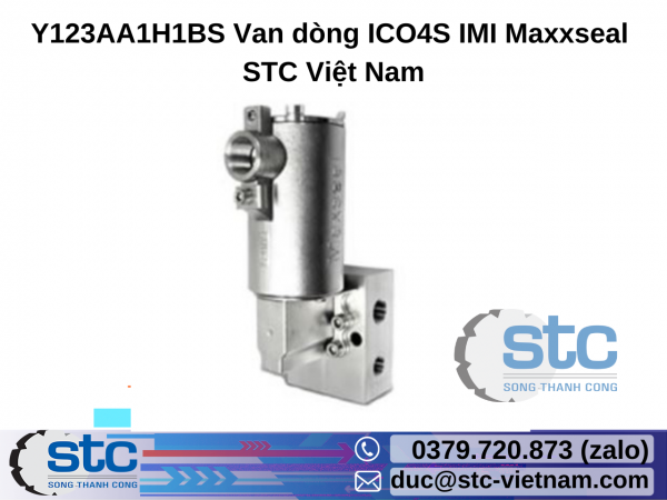 Y123AA1H1BS Van dòng ICO4S IMI Maxxseal STC Việt Nam
