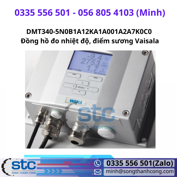 DMT340-5N0B1A12KA1A001A2A7K0C0 Đồng hồ đo nhiệt độ, điểm sương Vaisala