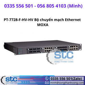 PT-7728-F-HV-HV Bộ chuyển mạch Ethernet MOXA