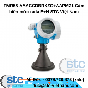 FMR56-AAACCDBRXZG+AAPMZ1 Cảm biến mức rada E+H STC Việt Nam