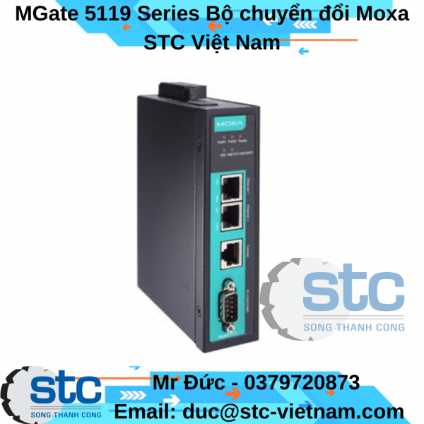 MGate 5119 Series Bộ chuyển đổi Moxa STC Việt Nam