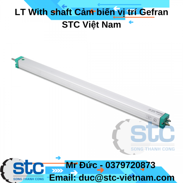 LT With shaft Cảm biến vị trí Gefran STC Việt Nam