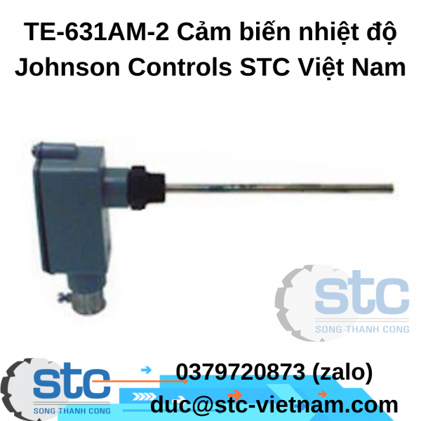 TE-631AM-2 Cảm biến nhiệt độ Johnson Controls STC Việt Nam