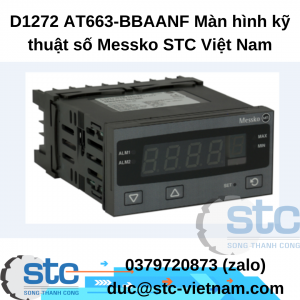 D1272 AT663-BBAANF Màn hình kỹ thuật số Messko STC Việt Nam