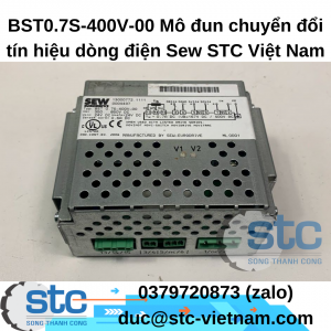 BST0.7S-400V-00 Mô đun chuyển đổi tín hiệu dòng điện Sew STC Việt Nam