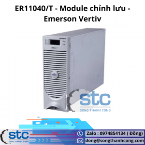 ER11040/T Module chỉnh lưu Emerson Vertiv