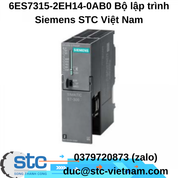 6ES7315-2EH14-0AB0 Bộ lập trình Siemens STC Việt Nam