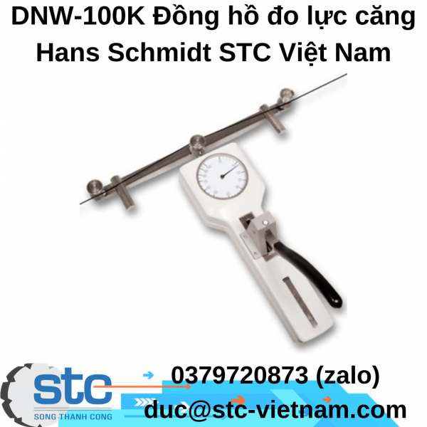 DNW-100K Đồng hồ đo lực căng Hans Schmidt STC Việt Nam