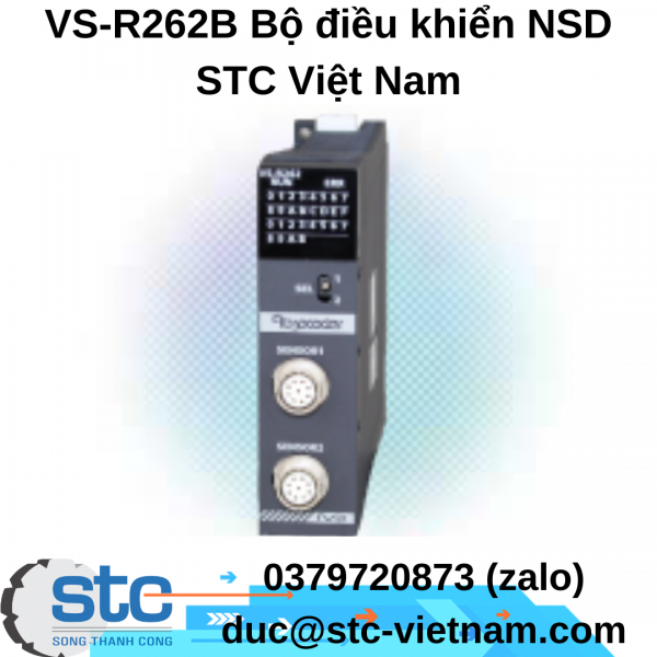 VS-R262B Bộ điều khiển NSD STC Việt Nam