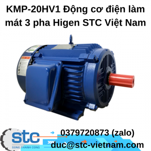KMP-20HV1 Động cơ điện làm mát 3 pha Higen STC Việt Nam