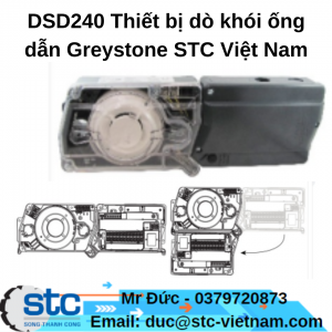 DSD240 Thiết bị dò khói ống dẫn Greystone STC Việt Nam