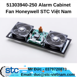 51303940-250 Alarm Cabinet Fan Honeywell STC Việt Nam