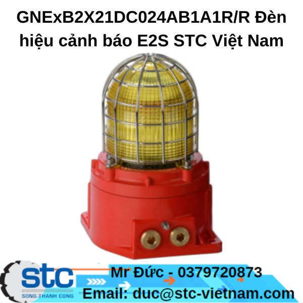 GNExB2X21DC024AB1A1R/R Đèn hiệu cảnh báo E2S STC Việt Nam