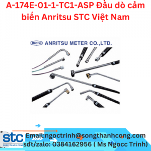 A-174E-01-1-TC1-ASP Đầu dò cảm biến Anritsu STC Việt Nam