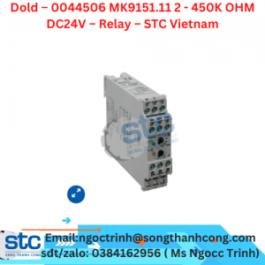 Dold – 0044506 MK9151.11 2 - 450K OHM DC24V – Relay – STC Vietnam