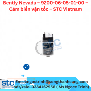 Bently Nevada – 9200-06-05-01-00 – Cảm biến vận tốc – STC Vietnam