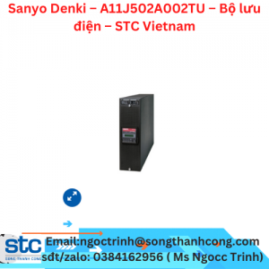Sanyo Denki – A11J502A002TU – Bộ lưu điện – STC Vietnam