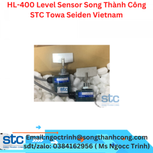 HL-400 Level Sensor Song Thành Công STC Towa Seiden Vietnam