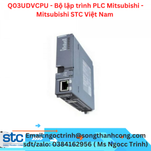 Q03UDVCPU - Bộ lập trình PLC Mitsubishi - Mitsubishi STC Việt Nam 