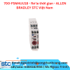 700-FSM4UU18 - Rơ le thời gian - ALLEN BRADLEY STC Việt Nam 